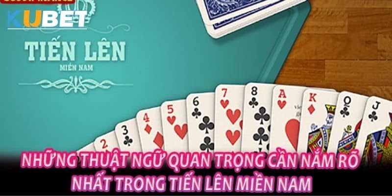 Chặt chém đỉnh cao: Các thuật ngữ trong Tiến Lên Miền Nam Sunwin